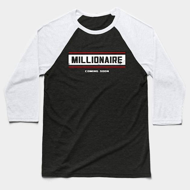 Millionaire Baseball T-Shirt by DazzlingApparel